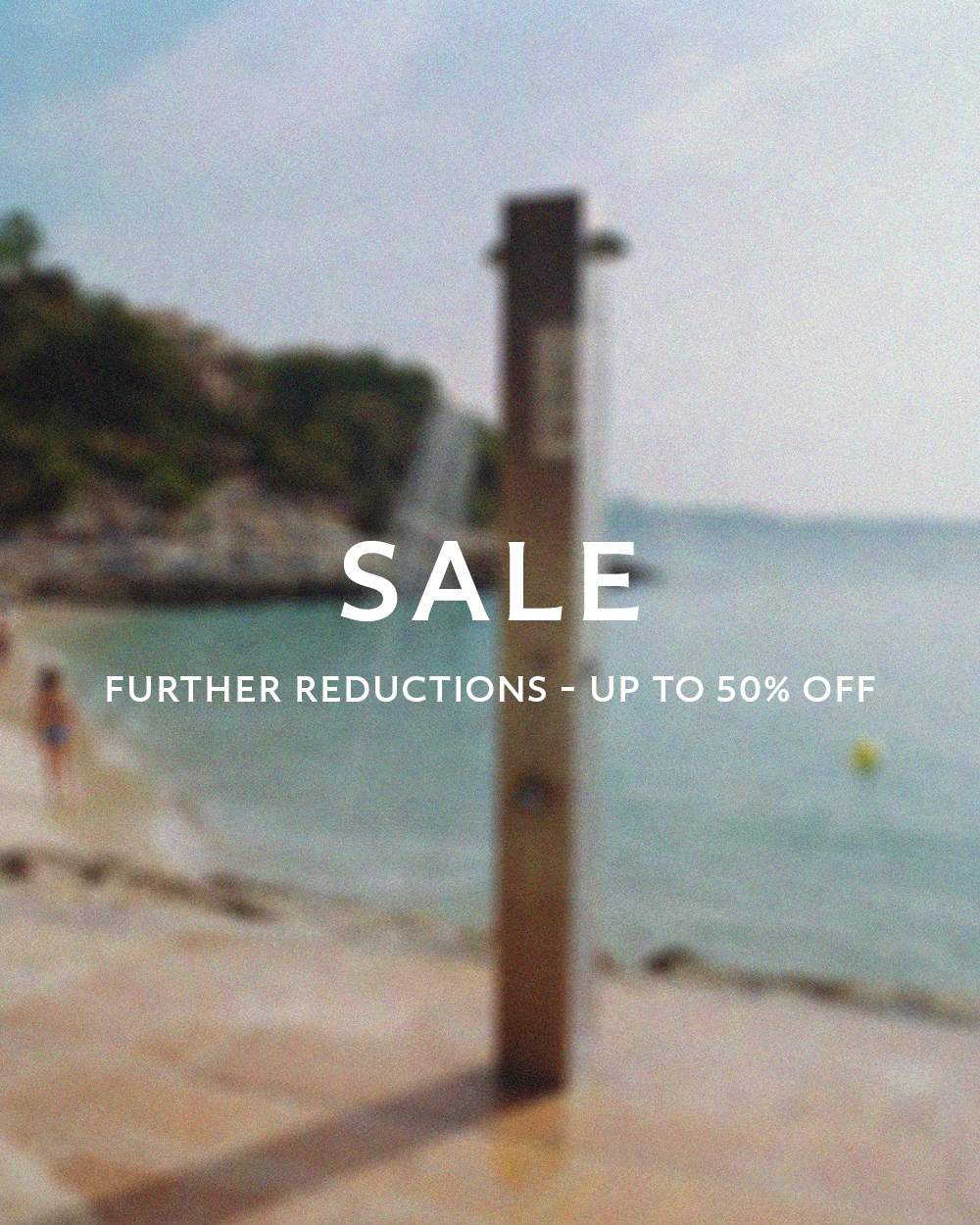 summer sale further reductions up to 50% off