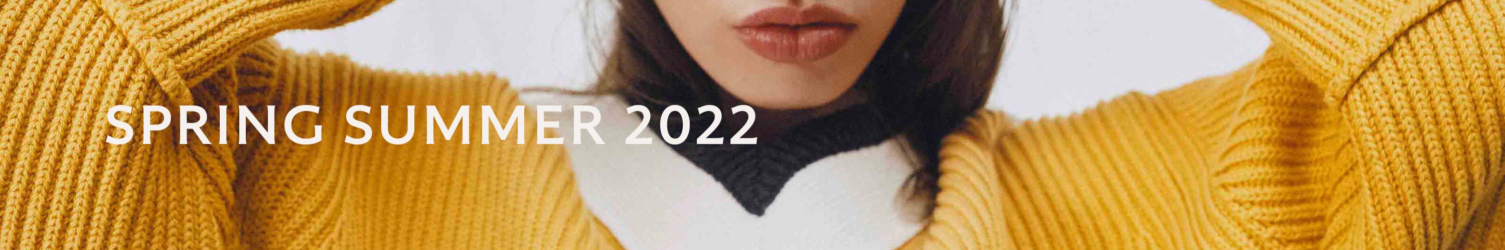 Spring Summer 2022